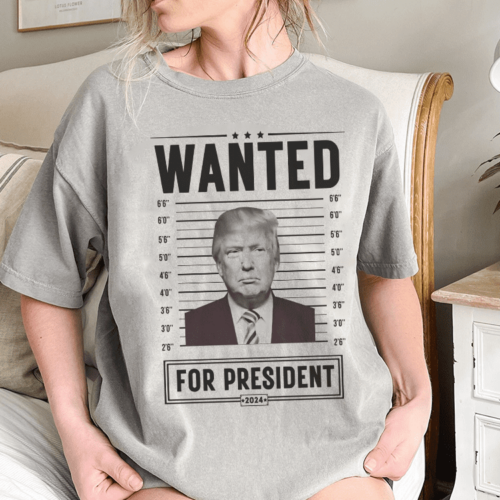Wanted for President 2024, Trump Unisex shirt, Trump Supporter Shirt