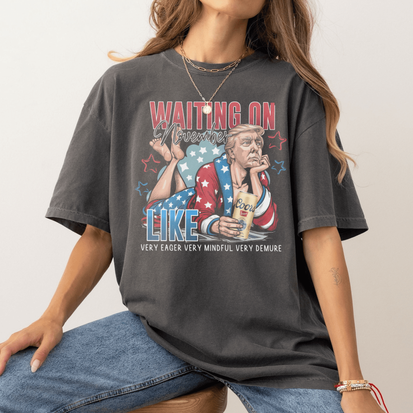 Trump Coors Light Waiting on November shirt, Donald Trump 2024 Shirt, MAGA shirt, Trump Supporter shirt